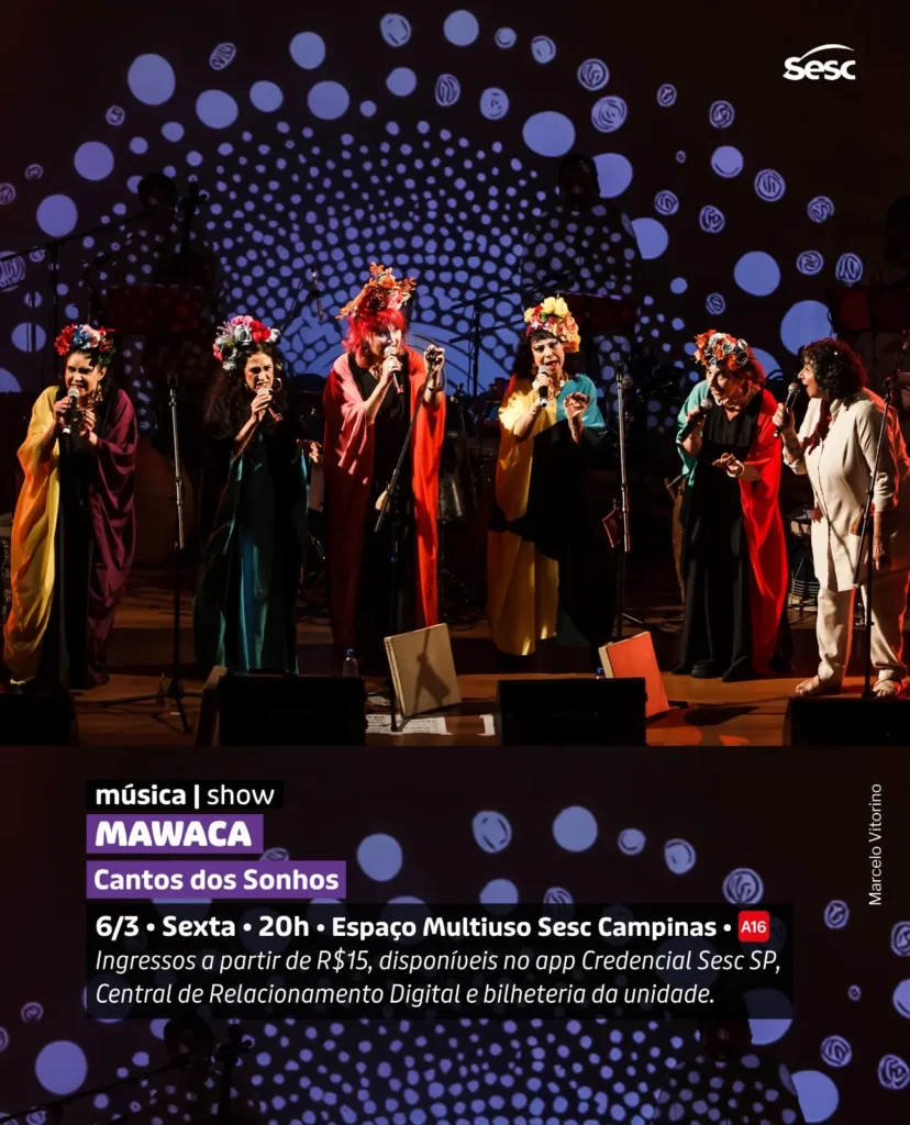 show cantos dos sonhos mawaca