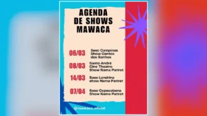a agenda de shows do mawaca do inicio de 2026